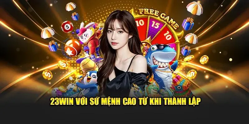 Giới thiệu 23Win về định hướng phát triển tương lai